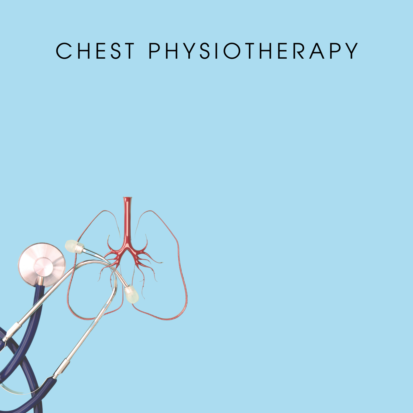 Chest Physiotherapy: Techniques to Support Airway Clearance
