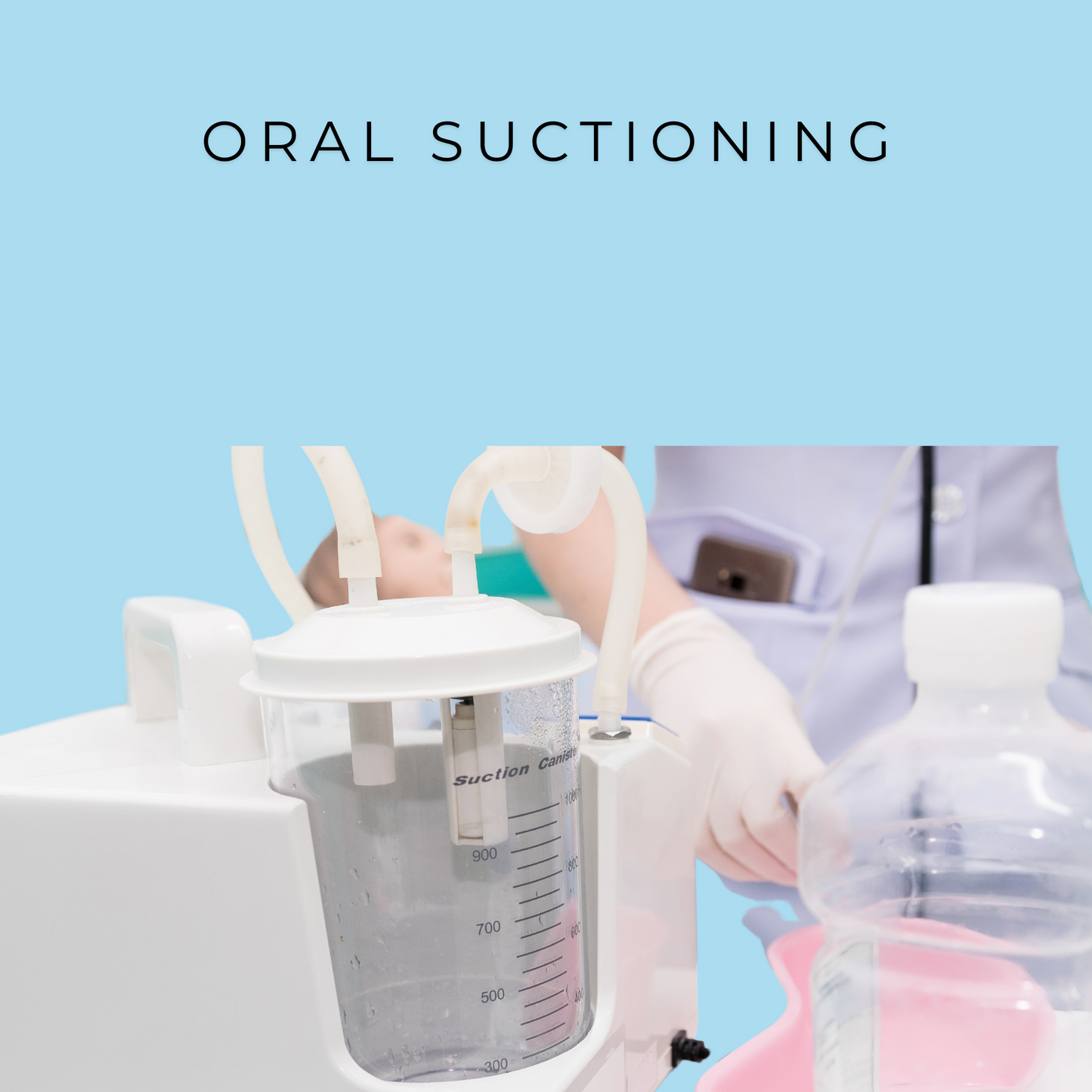 Webinar: Oral Suctioning