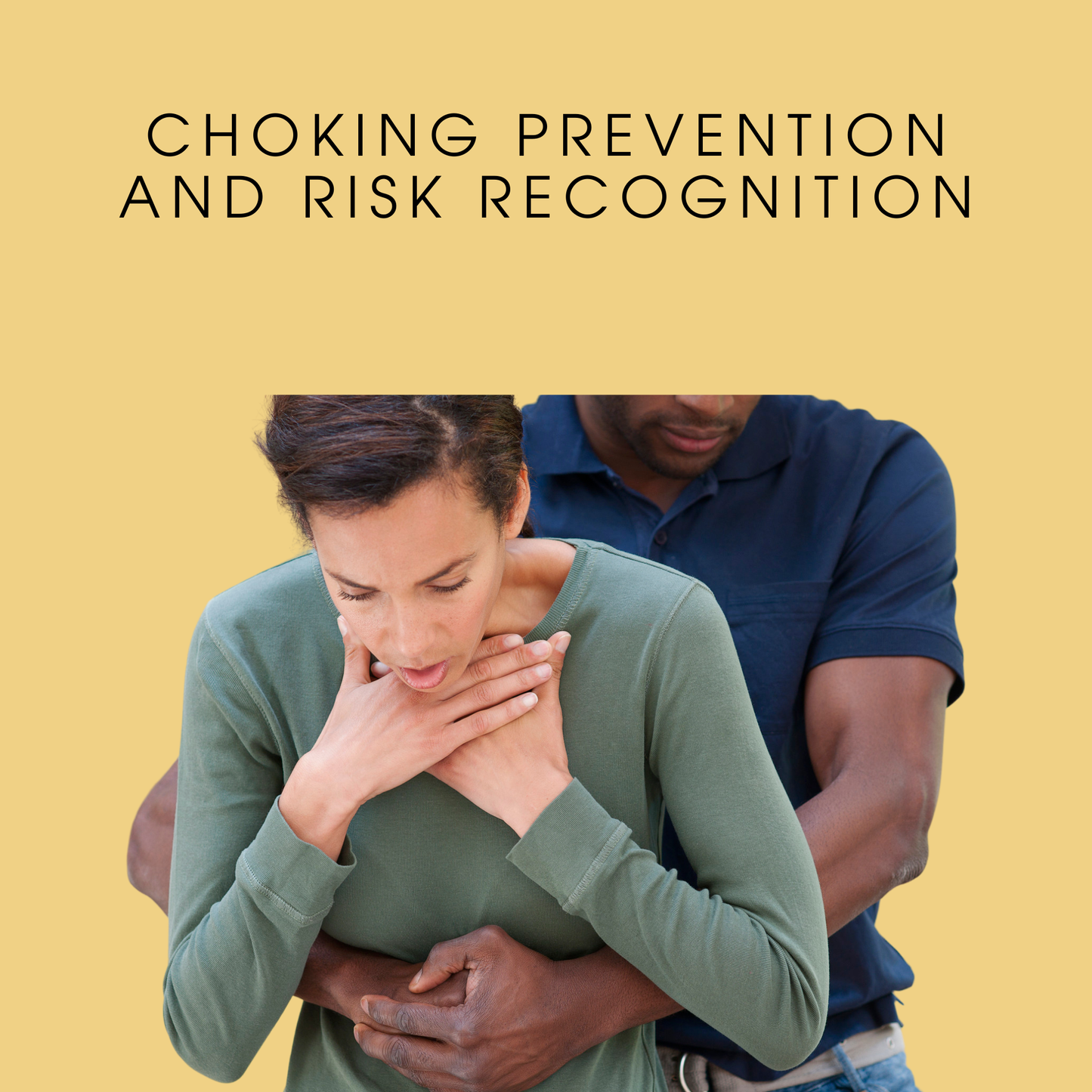 Choking Prevention and Risk Recognition