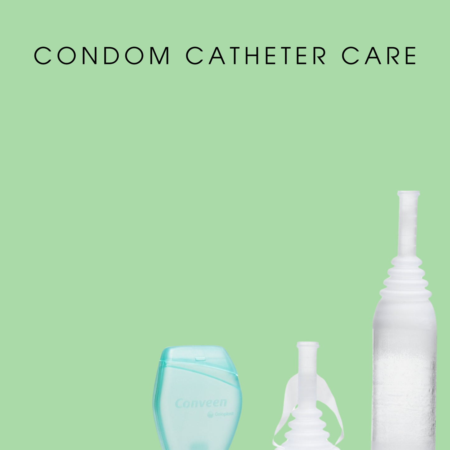 Condom Catheter Care