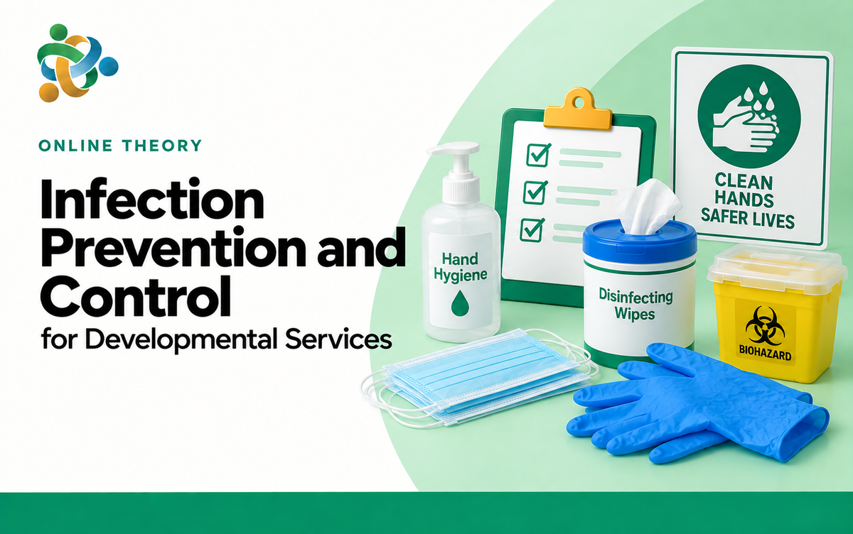 Infection Prevention and Control for Developmental Services