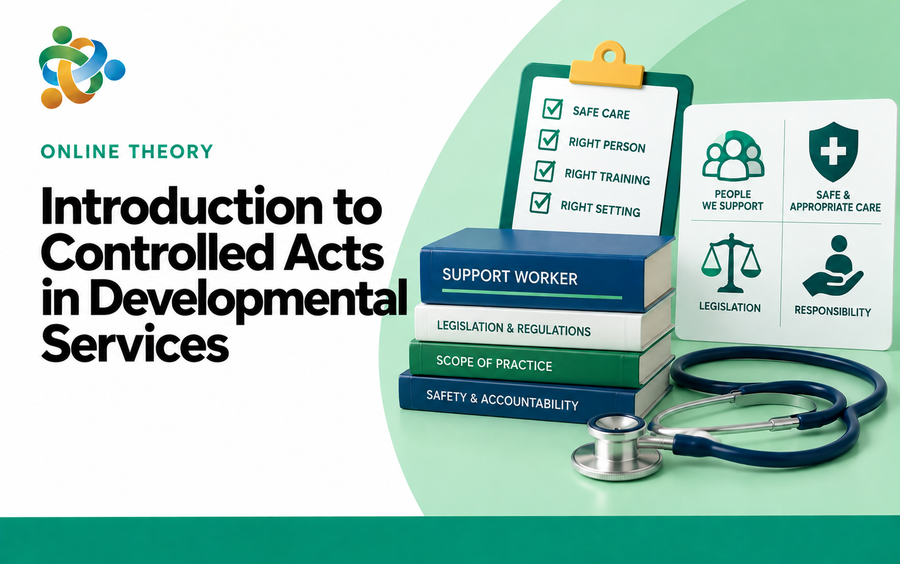 Introduction to Controlled Acts in Developmental Services